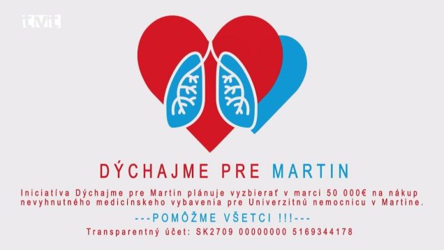 Iniciatíve Dýchajme pre Martin prišli na transparentný účet prvé peniaze