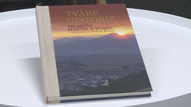 „Tváre histórie – Sklabiňa, Martin a Turiec v spomienkach Ondreja Kučeru“ – to je knižný unikát prezentujúci hodnoty, ktoré ani po desaťročiach nestratili platnosť
