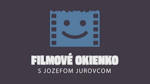 Filmové okienko 2025 -16.časť