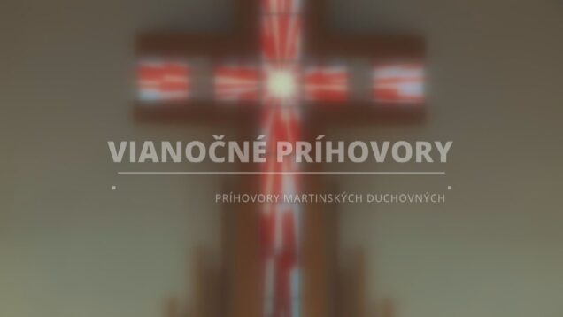 Duchovné príhovory – Vianoce 2025