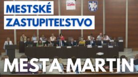 Mestské zastupiteľstvo mesta Martin dňa 27.8.2026 – mimo plánu práce