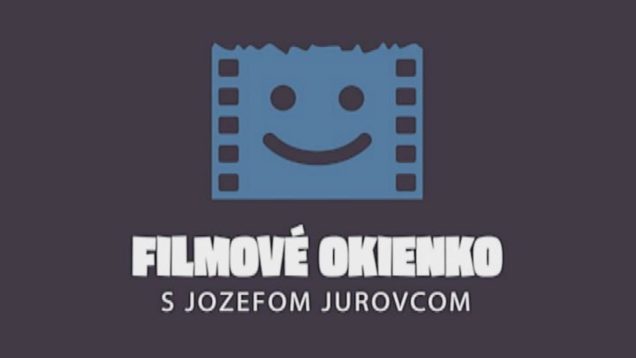 Filmové okienko 2022 – 10. časť