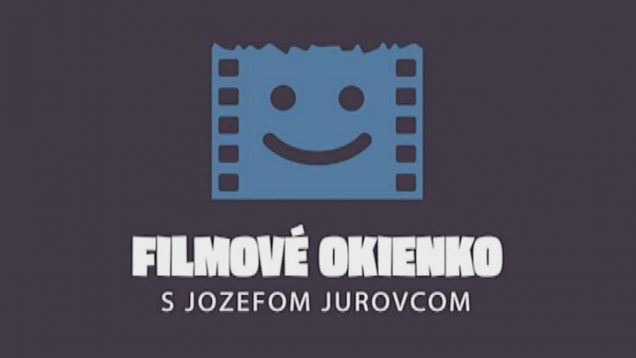 Filmové okienko – 23.časť