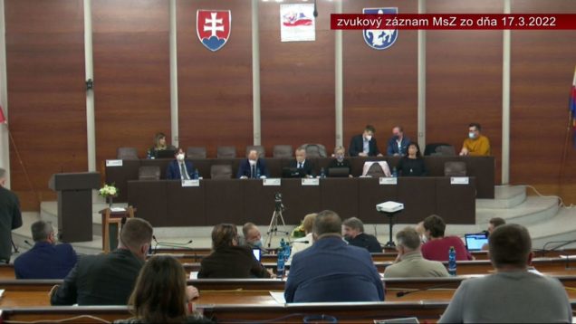 Mestské zastupiteľstvo mesta Martin dňa 17. 3. 2022 – zvukový záznam